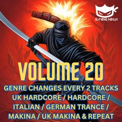 Raving Ninja Vol. 20 Uk Hardcore, Hardcore, Fast Italian, German Trance, Makina