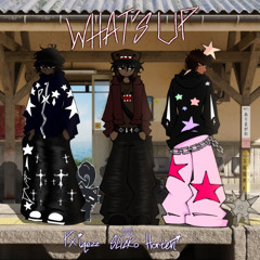 whats up - @S1icko @Horten @pxiqzes