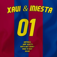 PREMIERE: Xavi & Iniesta - Jump Selecta