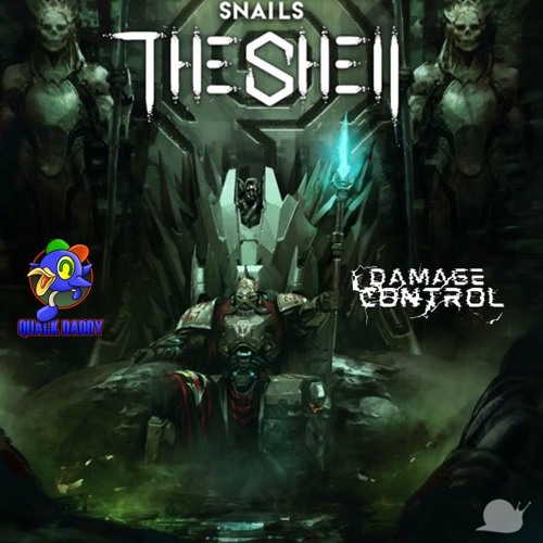 Snails & Big Gigantic - Feel The Vibe (Quack Daddy & Damage Control Flip)