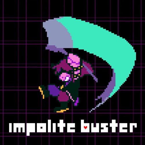 Impolite buster