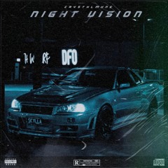 NIGHT VISION