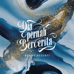 Dia Pernah Bercerita