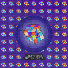 Augusto Yepes - Indian Flair (ABRA071)