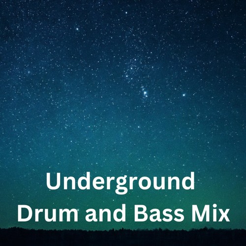 Stream Underground Drum and Bass Mix ( November 2022 ) by Paul Guy