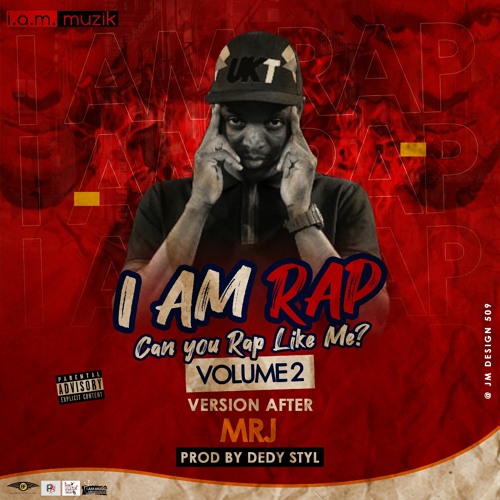 MRJ the real s I AM RAP CHALLENGE vol2