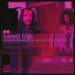 Walkers Beware! We Drive into the Sun (Single Version)