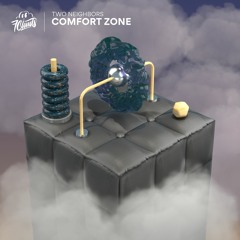 Two Neighbors - Comfort Zone