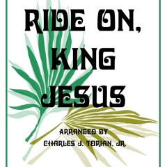 Ride On, King Jesus