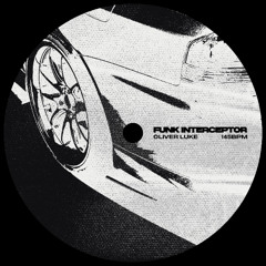 PREMIERE: Oliver Luke - Funk Interceptor