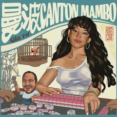 Canton Mambo - Gia Fu