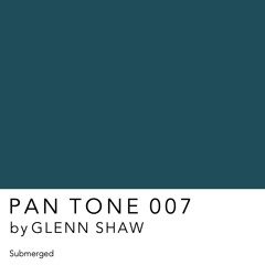 PAN TONE 007 | by GLENN SHAW