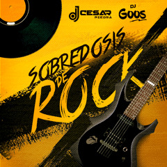Mix - Sobredosis De Rock [ DjCesarPiedra & DjGoos ]