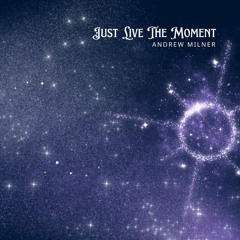 Just Live The Moment - Synthpop Type Beat