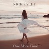 下载视频: Nick Saley - One More Time [Free Download]