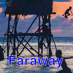 Faraway - DMP