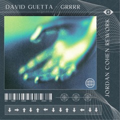 David Guetta, Diddy, Keyshia Cole - GRRR x Last Night (Jordan Cohen Rework) CUT 1:00