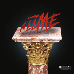 YuhNeek x All Me