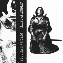 Sydney Valette - PTSD