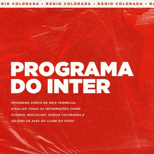Programa do Inter #20 | 02/08