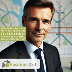 „Es ist das Jahr 2035“ – Wie die #Position2050 die Zukunft Jörg Becker prägte