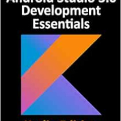 View EPUB 💘 Kotlin / Android Studio 3.0 Development Essentials - Android 8 Edition b