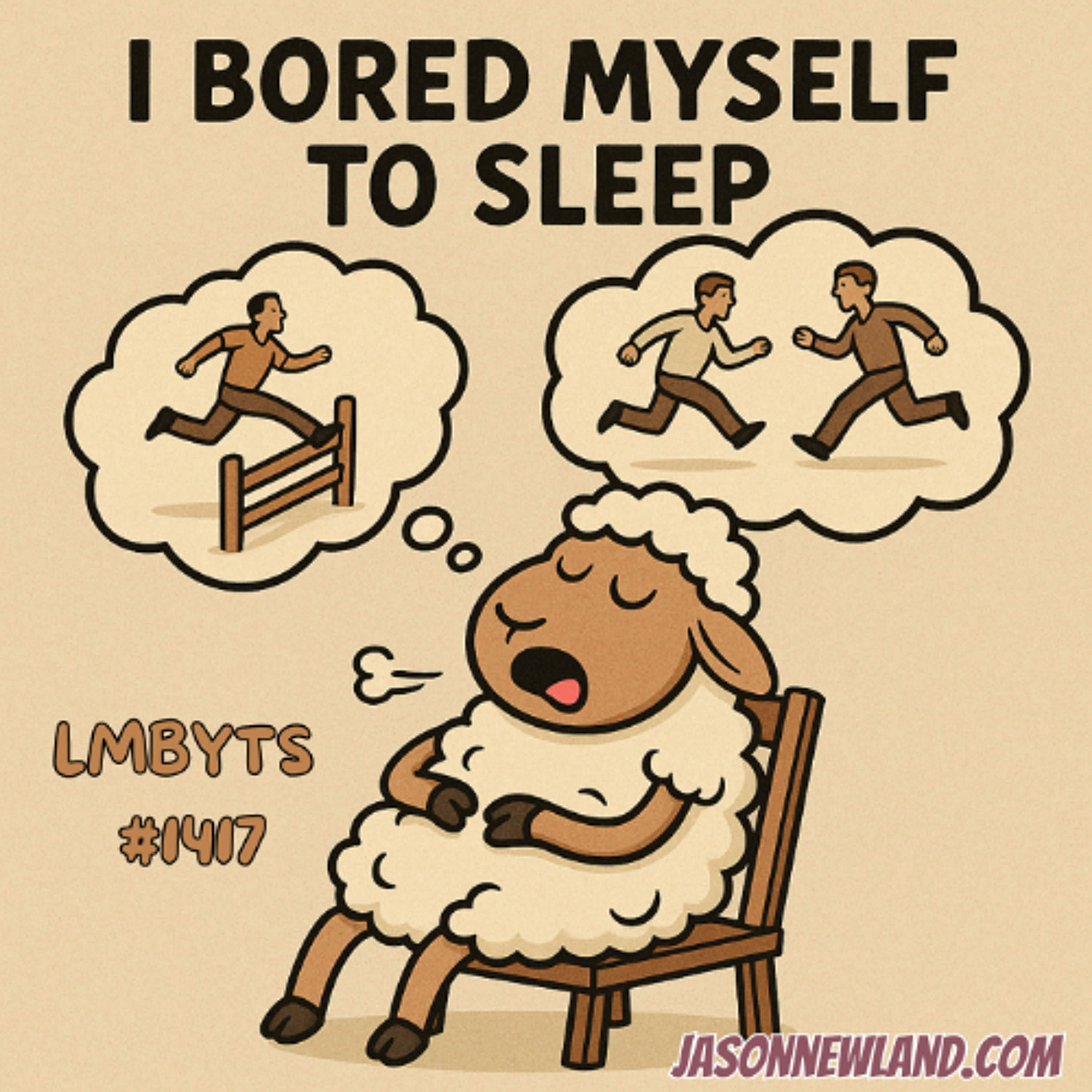 (music) (5 hours) I bored myself to sleep | LMBYTS #1417 | Jason Newland | 21st August 2025 (music) (5 hours) I bored myself to sleep | LMBYTS #1417 | Jason Newland | 21st August 2025