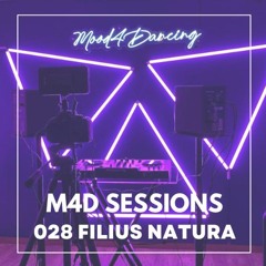 M4D Sessions 028 Filius Natura