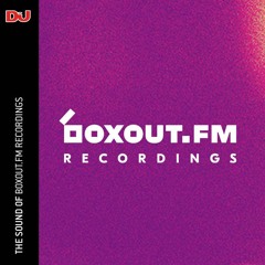 The Sound Of: boxout.fm Recordings