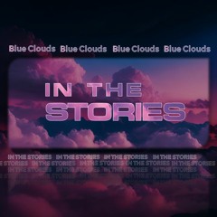 Blue Clouds - Lavender | In The Stories EP [0R1G1N EP Release]