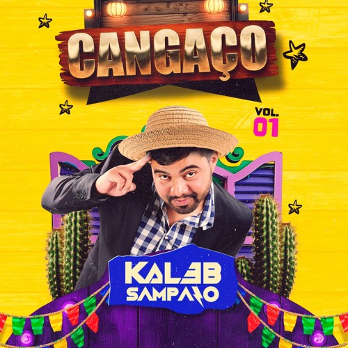 KALEB SAMPAIO - CANGAÇO / VOL 01