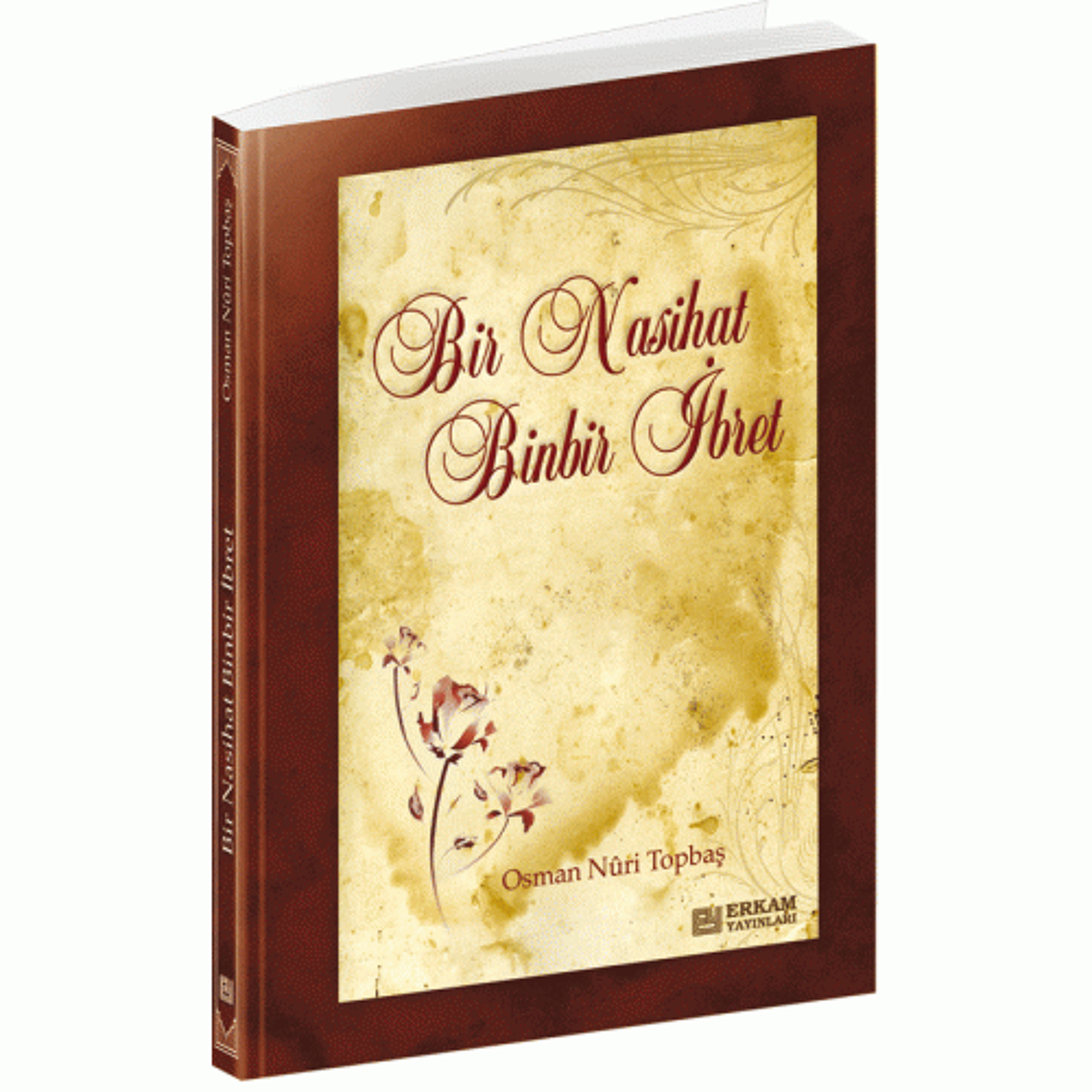 Bir Nasihat, Binbir İbret (Sesli Kitap) - Osman Nuri Topbaş episode artwork