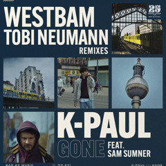 K-Paul, Sam Sumner - Gone (Tobi Neumann Remix)