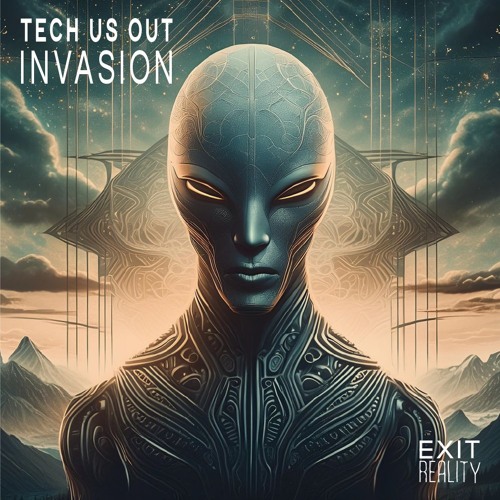 Tech Us Out - Invasion (Original)