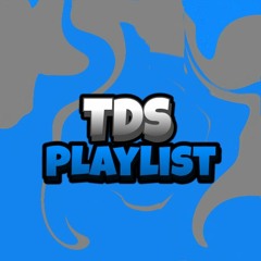 TDS Playlist
