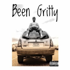 Been Gritty (Prod. By JonnyCash)