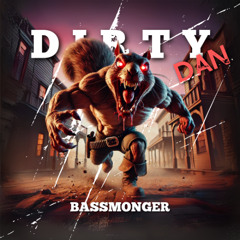 DIRTY DAN