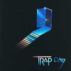Trap Day
