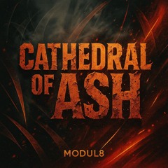 CATHEDRAL OF ASH