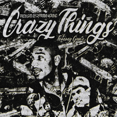 Crazy Things