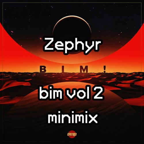 BIM Vol 2 Artist Showcase: Zephyr