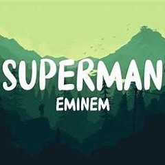 Eminem  Superman Clean Version