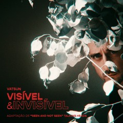Visível & Invisível