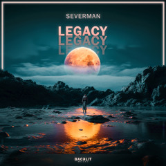 Severman - Legacy (Extended Mix)