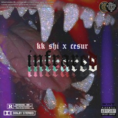 Cesur x KK Shi - Infrared
