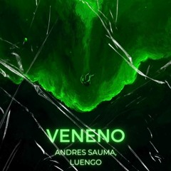 SAUMA - VENENO (ft. Luengo) (prod by flex)