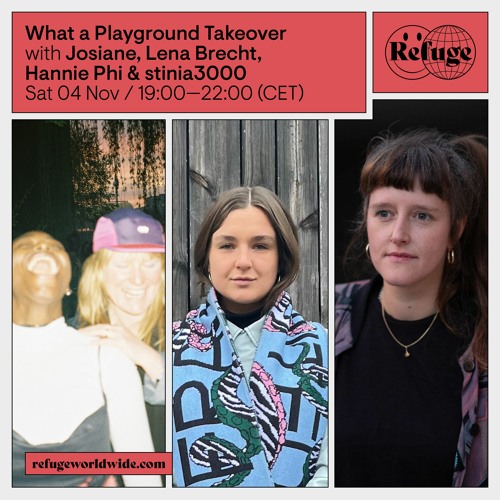 What a Playground Takeover - Josiane b2b Lena Brecht - 04 Nov 2023