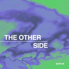 THE OTHER SIDE *free dl*