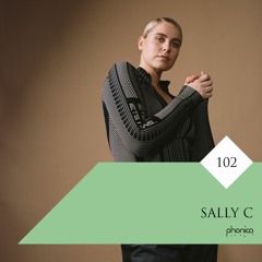 Phonica Mix Series 102: Sally C