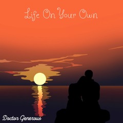 Life On Your Own